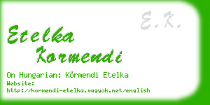 etelka kormendi business card